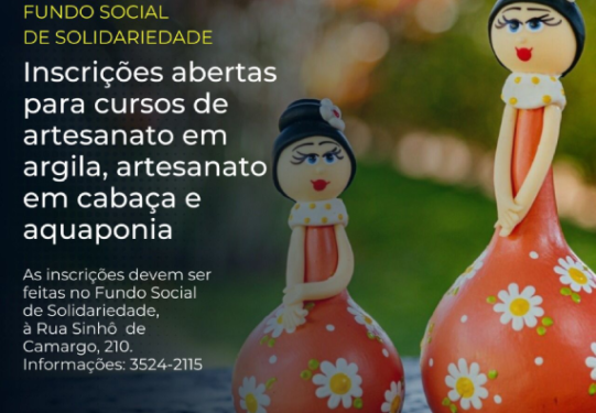 Fundo Social De Solidariedade Abre Inscri Es Para Cursos De Artesanato